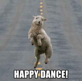 Happy dance!